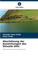 Abschätzung der Auswirkungen des Shivalik Hills 620348556X Book Cover