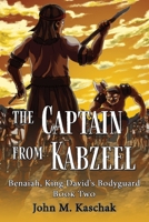 The Captain from Kabzeel: Book Two 1087930812 Book Cover