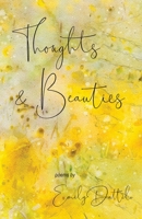 Thoughts and Beauties 1947653962 Book Cover
