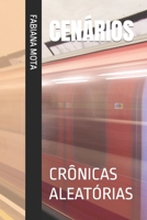 Cenários: Crônicas Aleatórias B0BXN7F5X3 Book Cover