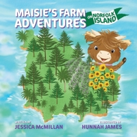 Maisie's Farm Adventures on Norfolk Island 1923156101 Book Cover