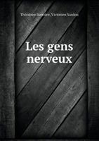 Les Gens Nerveux 1246848368 Book Cover