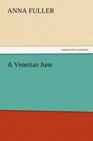 A Venetian June 9362923351 Book Cover