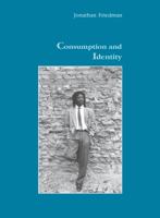 Consumption and Identity 3718655926 Book Cover