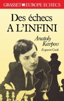 Des échecs à l'infini 2246334918 Book Cover