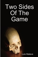 Two sides of the game 1365489353 Book Cover