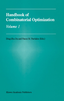 Handbook of Combinatorial Optimization: Volumes 1-3 (Combinatorial Optimization) 0792350197 Book Cover