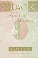 Magic in the Ancient World 0674541537 Book Cover