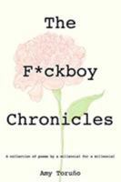 The F*ckboy Chronicles 046471429X Book Cover