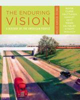 The Enduring Vision: A Histoy of the American People Concise 0618473823 Book Cover