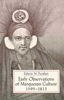 Early Observations of Marquesan Culture, 1595-1813 0816513910 Book Cover