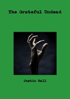 The Grateful Undead 1446164187 Book Cover