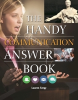 The Handy Communication Answer Book 1578595878 Book Cover