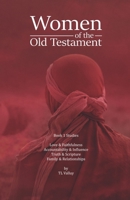 Women of the Old Testament: Book 1 Studies 1694205142 Book Cover