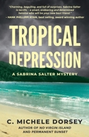 Tropical Depression: A Sabrina Salter Mystery 1736557718 Book Cover
