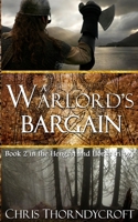 A Warlord's Bargain 1530023459 Book Cover