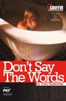 Don't Say the Words 086819834X Book Cover