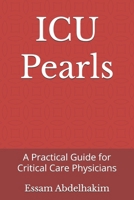 ICU Pearls: A Practical Guide for Critical Care Physicians (Medical Pearls) B0DPCGMG8G Book Cover