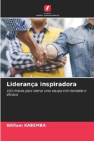 Liderança inspiradora (Portuguese Edition) 6207981057 Book Cover
