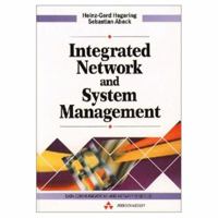 Integrated Network and System Management (Data Communications and Networks) 0201593777 Book Cover