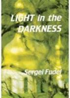 Light in the Darkness 0881410756 Book Cover