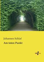 Am Toten Punkt: Roman (Classic Reprint) 1172439540 Book Cover