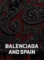 Balenciaga and Spain 0847836460 Book Cover