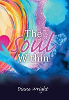 The Soul Within 1982288620 Book Cover