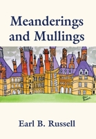Meanderings and Mullings 1634925769 Book Cover