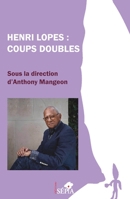 Henri Lopes : Coups doubles (Etudes Littéraires Africaines) (French Edition) B097FFSBLT Book Cover