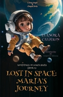 Lost in Space: Maria's Journey 6258196926 Book Cover