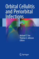 Orbital Cellulitis and Periorbital Infections 3319626051 Book Cover