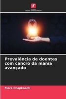 Prevalência de doentes com cancro da mama avançado (Portuguese Edition) 6209421997 Book Cover