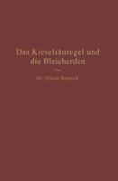 Das Kieselsauregel Und Die Bleicherden 364289934X Book Cover