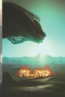 Pie-eyed 171004229X Book Cover