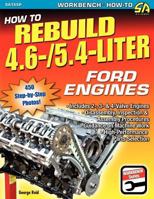 How to Rebuild 4.6-/5.4-Liter Ford Engines 1613250436 Book Cover