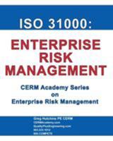 ISO 31000: Enterprise Risk Management 0965466574 Book Cover