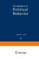 The Handbook of Political Behavior, Volume 3 147570500X Book Cover