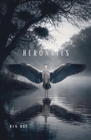 Heronries (Heronry Cycle) B0GYQHQSZ6 Book Cover