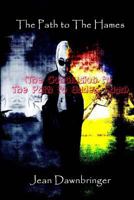 The Path to the Hames 1519286279 Book Cover