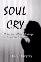 Soul Cry 1588513033 Book Cover