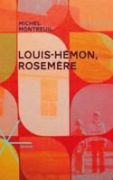 LOUIS-HEMON, ROSEMERE 2760413586 Book Cover