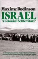 Israel, a Colonial-Settler State? 0913460222 Book Cover