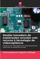 Gestão inovadora de explorações avícolas com recurso à tecnologia de videovigilância (Portuguese Edition) 6209080340 Book Cover