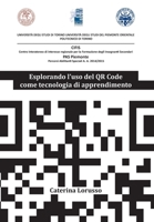 Esplorando l'uso del QR Code come tecnologia di apprendimento 8831628089 Book Cover