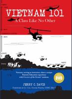 Vietnam 101 - A Class Like No Other 1736759019 Book Cover