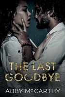 The Last Goodbye B08PX7KHGW Book Cover