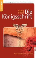 Die Königsschrift 3837033597 Book Cover