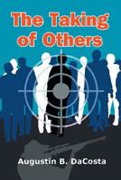 The Taking of Others 1543490581 Book Cover