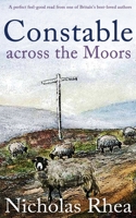 Constable Across the Moors (Constable series) 1789313724 Book Cover